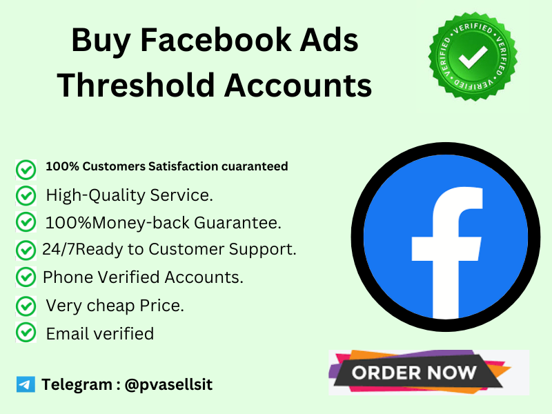 Buy Facebook Ads Threshold Accounts #BuyFacebookAdsThreshold Accounts #socialmedia #digitalmarketer #seoservice #usaaccounts https://pvasellsit.com/product/buy-facebook-ads-threshold-accounts/ 